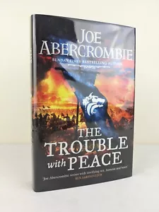 The trouble with peace by Joe Abercrombie Gollancz Limited 1st Edition Signed - Picture 1 of 12