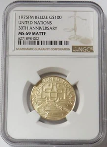 1975 GOLD BELIZE 100 MINTED MATTE 30 ANNIVERSARY UNITED NATIONS NGC MS69 MATTE - Picture 1 of 2