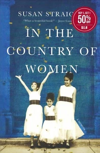 In the Country of Women : A Memoir by Susan Straight (2020, Paperback) Brand New - Imagen 1 de 2