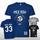 T-shirt Polk High 33 Bundy Panthers piłka nożna przyłożenia kultowy no ma am S-4XL