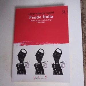 Feudo Italia di Sanchi Luigi Alberto 2011 Sigismundus - Imagen 1 de 2
