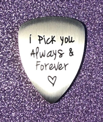 I pick you Always & Forever Heart Novelty Guitar Pick Titanium ~Free Shipping~#2 - Image 1 of 2
