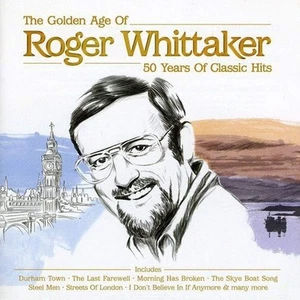The Golden Age Of Roger Whittaker: 50 Years Of Classic Hits - Imagen 1 de 1