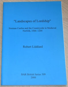NORMAN CASTLES MEDIEVAL NORFOLK 1066-1200 History - BAR British Series 309 - Picture 1 of 1