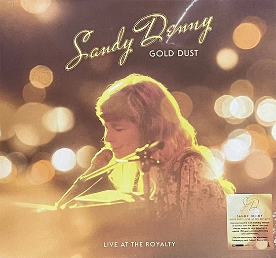 Sandy Denny - Gold Dust - Live At The Royalty (LP, Album, Ltd, RE, RM, Rem) (Min - Image 1 of 1