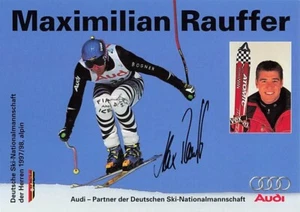Maximilian Rauffer UH  Ski Alpine original signiert Autogrammkarte AK 7842 C - Picture 1 of 1