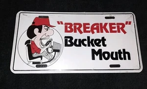 Vintage embossed cb license plate "Breaker" Bucket Mouth citizens band radio - Picture 1 of 2