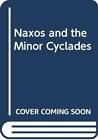 Naxos and the Minor Cyclades by  9605403765 FREE Shipping