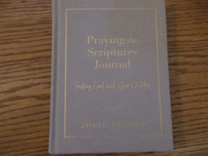 Praying the Scriptures Journal-Trusting God With Your Children - Foto 1 di 1
