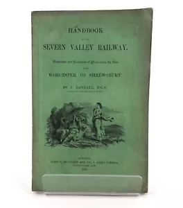 ANTIQUE SEVERN VALLEY RAILWAY HANDBOOK 1863 1ST ED WORCESTER-SHREWSBURY RANDALL - Picture 1 of 15