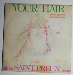 N512 Vinyl 45 RPM Your Hair, Saint-Preux,Charles Baudelaire,Carrere - Picture 1 of 3