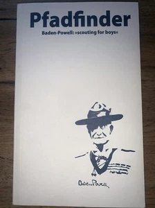 Pfadfinder - Baden-Powell - Scouting for Boys - Georgsverlag, 4. Auflage 2005 - Bild 1 von 6