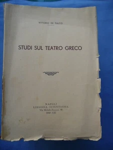 VITTORIO DE FALCO-STUDI SUL TEATRO GRECO-NAPOLI 1943 - Foto 1 di 1