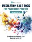 Medication Fact Book For Psychiatric Practice By Talia Puzantian: New