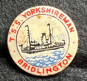 T.S.S. YORKSHIREMAN (TUG & PLEASURE BOAT) BRIDLINGTON VINTAGE BUTTON PIN BADGE - Picture 1 of 3