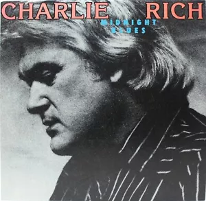 CHARLIE RICH Midnight Blues NEW 1982 LP Compilation Country Vinyl Record QS-1005 - Picture 1 of 2
