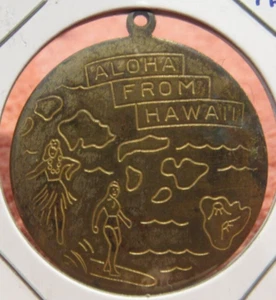 Vintage Aloha from Hawaii Fob Medal Token - HI - Picture 1 of 2