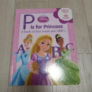 Disney Princess ABC Book P Is For Princess Learning Kids Alphabet - Foto 1 di 3