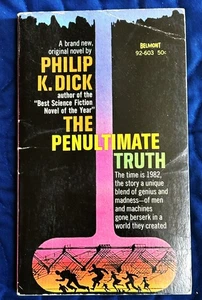 Philip K Dick / THE PENULTIMATE TRUTH 1964 - Foto 1 di 1