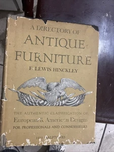 A Directory Of Antique Furniture F. Lewis Hinckley Hardcover 1953 Rare Vtg DJ - Imagen 1 de 6