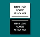 CUSTOM SIGN- Please Leave Packages...