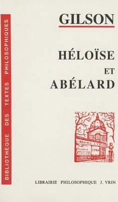 Etienne Gilson: Heloise et Abelard Paperback Gilson, Etienne Vrin - Image 1 of 2