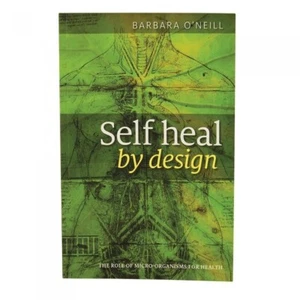 Self-Heal by Design (New Revised Edition) - Picture 1 of 1