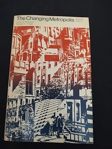 Changing Metropolis, 2nd Edition 1971, By James E McKeown & Frederick I Tietze - Picture 1 of 12