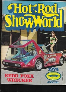 HOT ROD SHOWWORLD 1974 ANNUAL-REDD FOXX WRECKER COVER AND STORY, & GEORGE BARRIS - Picture 1 of 5