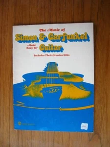 Cancionero The Music of Simon & Garfunkel Made Easy for Guitar Greatest Hits - Imagen 1 de 1