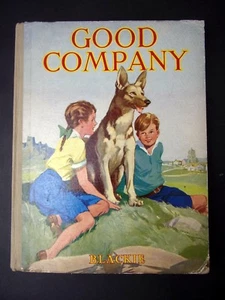 Good Company Childrens Stories Blackie & Son 1951 - Imagen 1 de 7