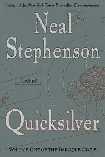 Quicksilver: Volume One of the Baroque Cycle by Stephenson, Neal - Image 1 of 1