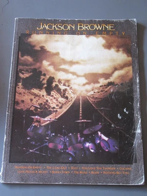 JACKSON BROWNE RUNNING ON EMPTY Songbook Jackson Browne The Load Out, Stay - Image 1 of 4