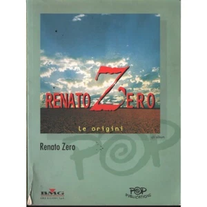 Renato Zero - Le Origini Libro - Spartito Nuovo - Picture 1 of 2