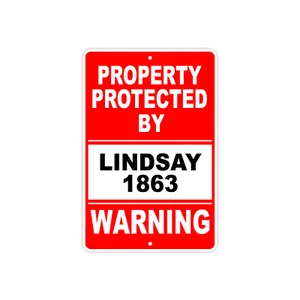 Property Protected By LINDSAY 1863 Gun Rifle Revolver Warning Aluminum Sign - Bild 1 von 1