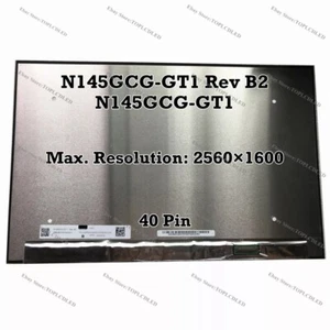 N145GCG-GT1 Rev B2 N145GCG-GT1 14.5" 2560×1600 40Pin LCD Écran Remplacer Panneau - Picture 1 of 1