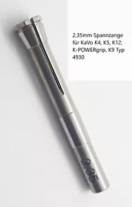 2,35 mm Spannzange chuck für KaVo K4, K5, K12 K-POWERgrip. K9 Typ 4930 Handstück - Bild 1 von 1