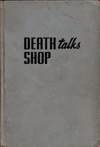Death Talks Shop, Paul Haggard -Hillman-Curl, 1938 First Edition - Foto 1 di 3