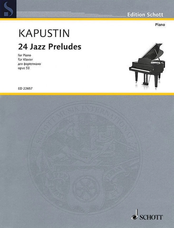 24 Jazz Preludes Op. 53 for Piano SCHOTT Sheet Music