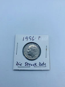 1996 P Dime Eisenhower U.S. Coin 10 Cents Error Misprint Die Struck Date - Picture 1 of 4