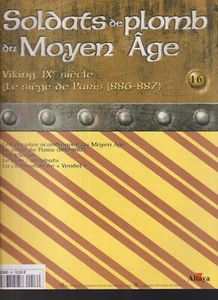 SOLDATS DE PLOMB DU MOYEN AGE N°16 VIKING IXe / PEUPLE SCANDINAVE / PARIS 886-87 - Picture 1 of 3