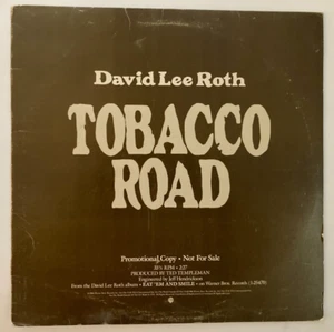 DAVID LEE ROTH (VAN HALEN) TOBACCO ROAD 12" PROMO VINYL SINGLE 1986 WB PROA 2547 - Picture 1 of 3