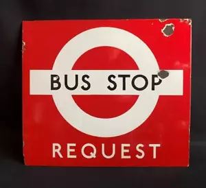 LONDON TRANSPORT BUS STOP REQUEST VINTAGE ENAMEL PORCELAIN ADVERTISING SIGN - Picture 1 of 2
