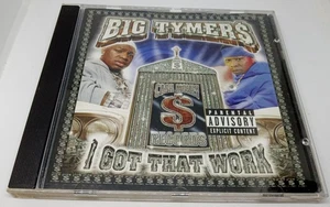 Big Tymers I Got That Work CD Cash Money Records Lil Wayne 2000 VG - Picture 1 of 5