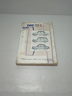 Fiat 1100 103D/H Catalogo Parti Di Ricambio LEGGI DESCRIZIONE - Image 1 of 4