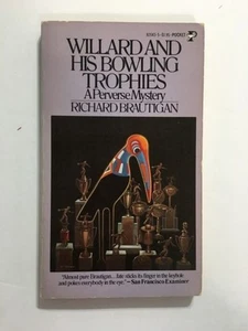 Willard and His Bowling Trophies - By Richard Brautigan - Picture 1 of 1