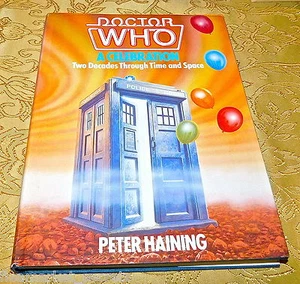 DOCTOR WHO A CELEBRATIONS 2 JAHRZEHNTE DURCH ZEIT & RAUM PETER HAINING 1983 H/C # - Bild 1 von 3
