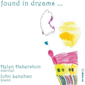Helen Habershon Helen Habershon/John Lenehan: Found in Dreams... (CD) Album - Picture 1 of 1