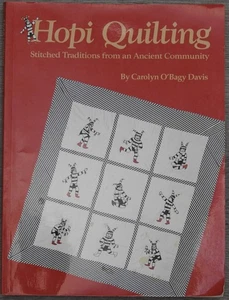 SIGNED Hopi Quilting by Davis, Carolyn O'Bagy - Picture 1 of 1