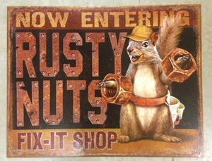 Now Entering Rusty Nuts Fix It Shop Sign New Metal 12 1/2x16 inches - Picture 1 of 4